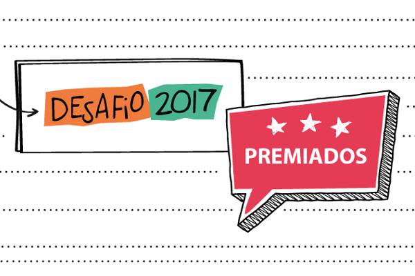 Iniciativas premiadas no Desafio 2017