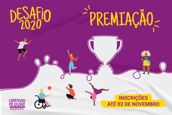 Inscrições abertas: Premiação do Desafio 2020